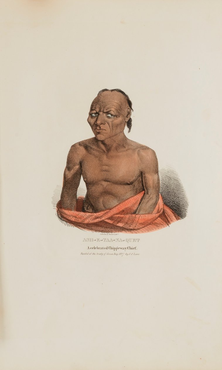 Ash-e-taa-na-quet, a Celebrated Chippeway Chief, from The Aboriginal Portfolio by James Otto Lewis