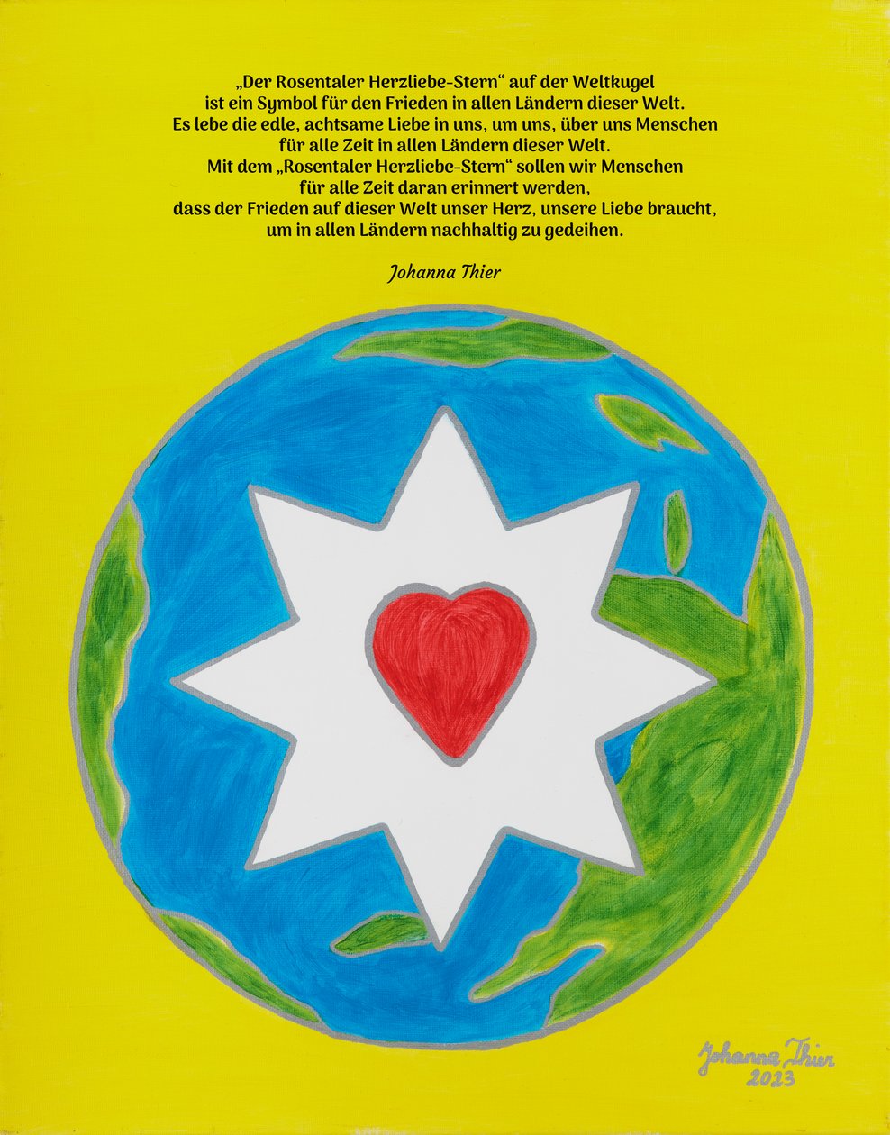 The Rosental Heart-Love Star as a Symbol for Peace in All Countries of the World by Johanna Thier