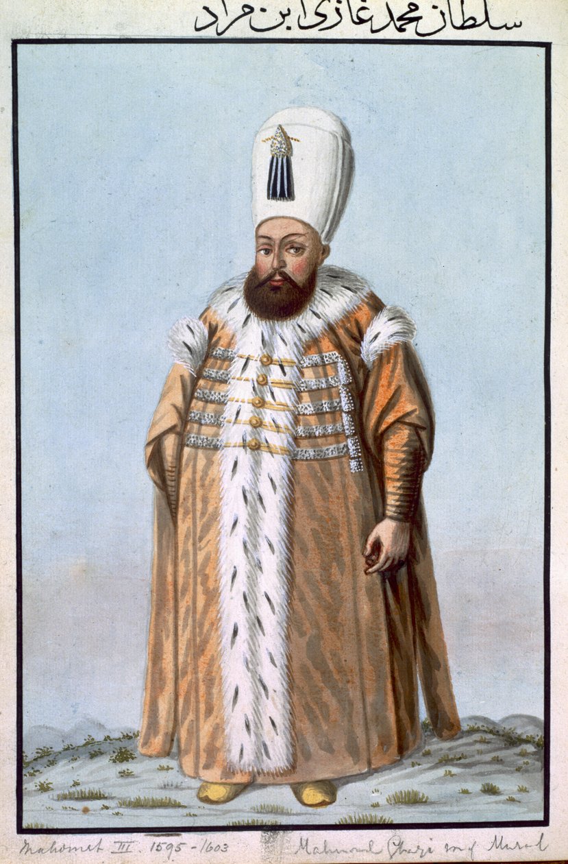 Mahomet (Mehmed) III (1566-1603) Sultan 1595-1603, from 