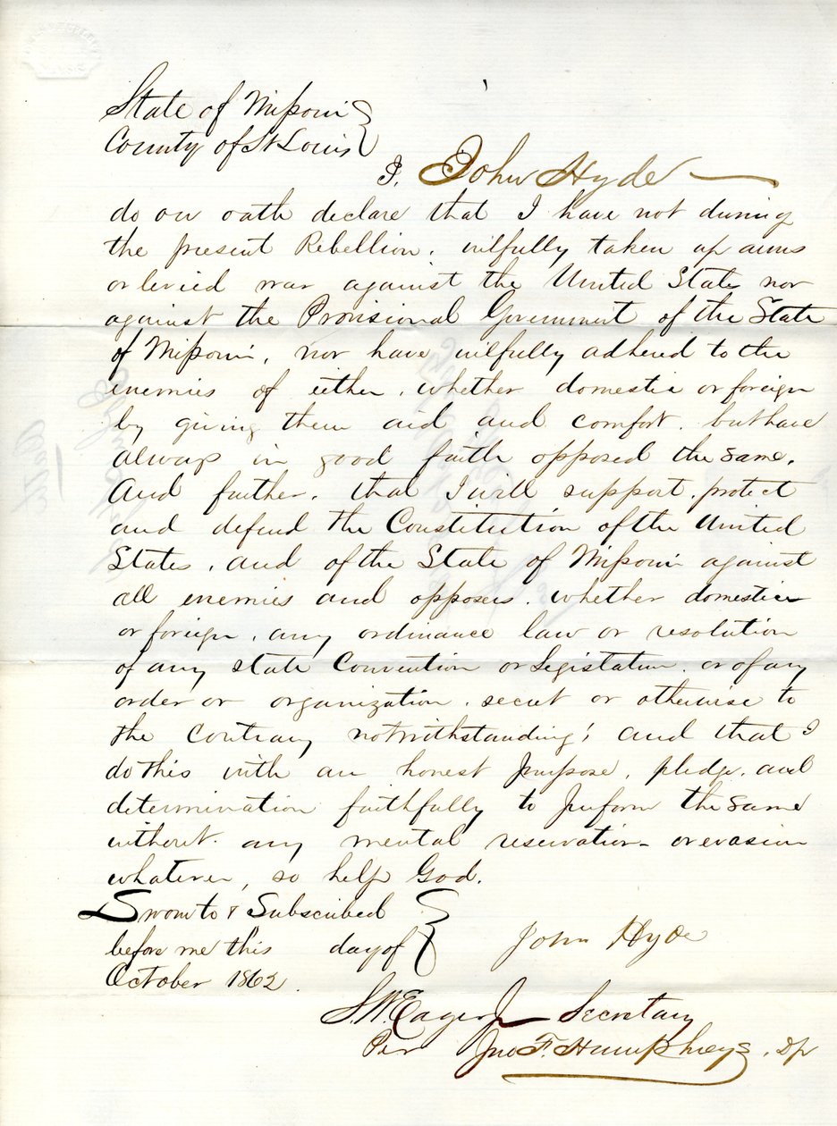 Loyalty oath of John Hyde of Missouri, County of St. Louis by John Hyde