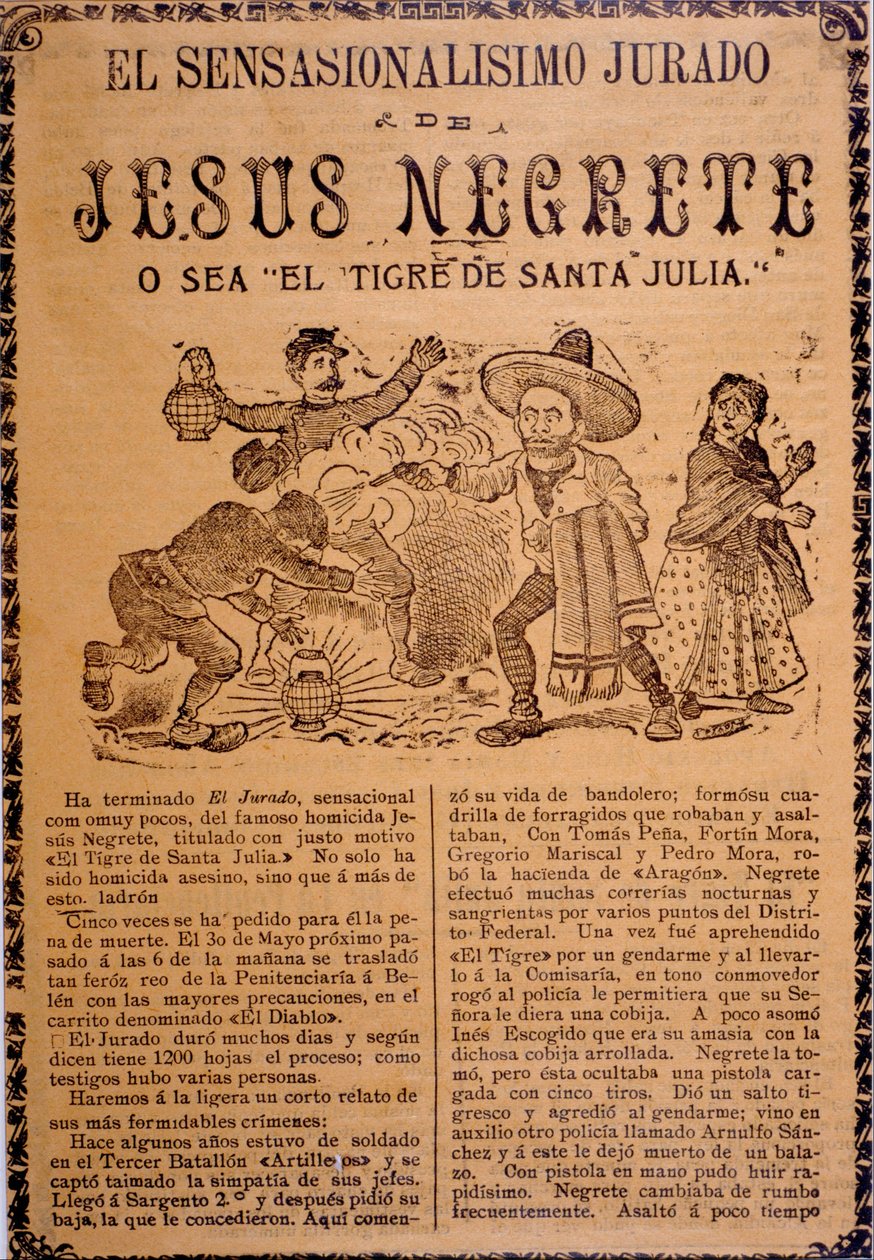 The Very Sensational Plot of Jesús Black, a.k.a., The Tiger of Santa Julia by José Guadalupe Posada