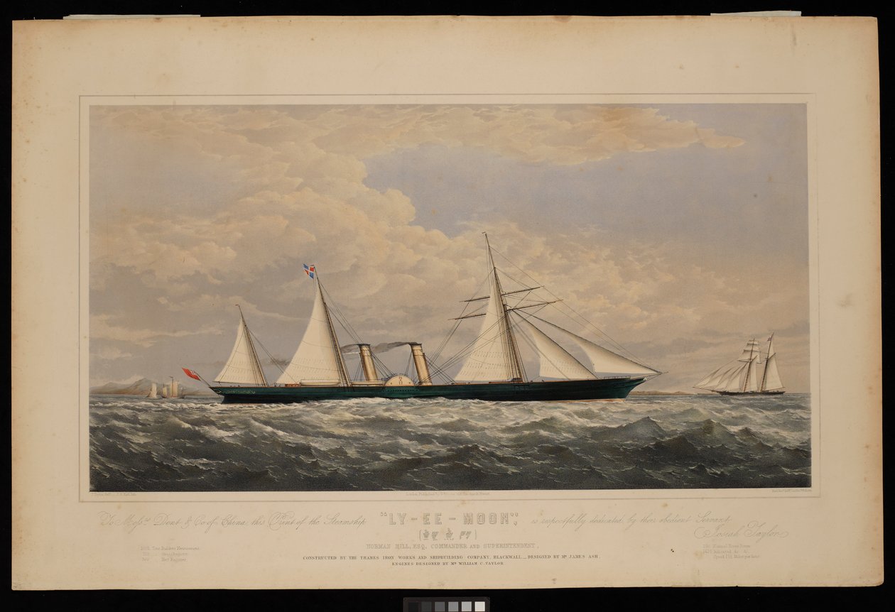 To Messrs Dent & Co of China, this Print of the Steamship Ly-Ee-Moon, Norman Hill, Esqr Commander.... constructed by the Thames Iron Works and Shipbuilding Company, Blackwall, c.1860 by Josiah Taylor