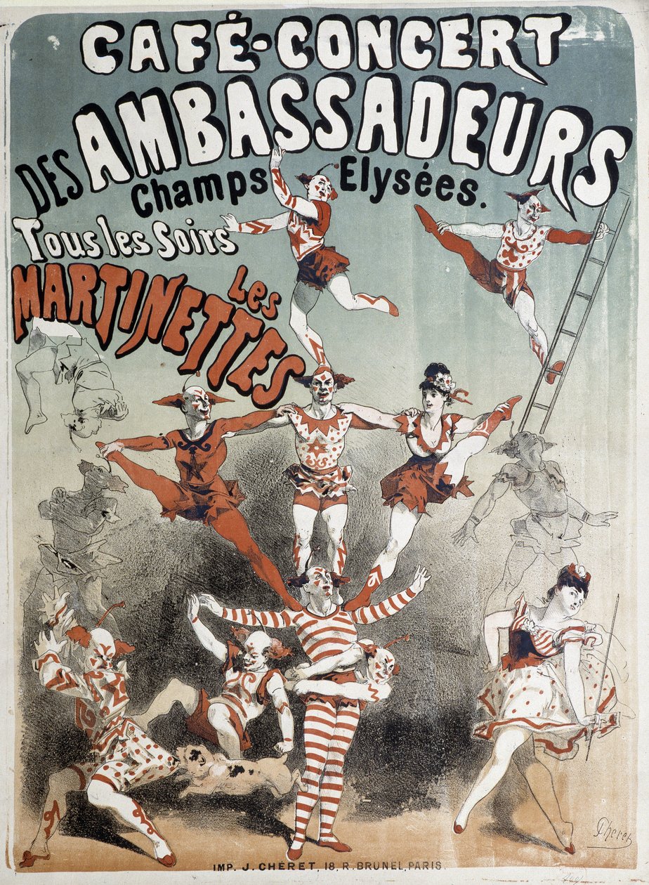 Les Martinettes at the Cafe-Concert des Ambassadeurs - Poster by Jules Cheret, Late 19th Century by Jules Cheret