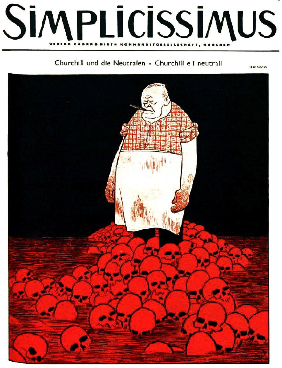 Cover of German Magazine Simplicissimus Depicting Churchill and a River of Blood and Skulls, c.1940 by Karl Arnold