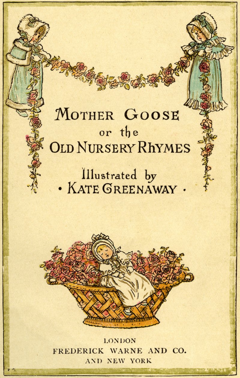 Mother Goose by Kate Greenaway