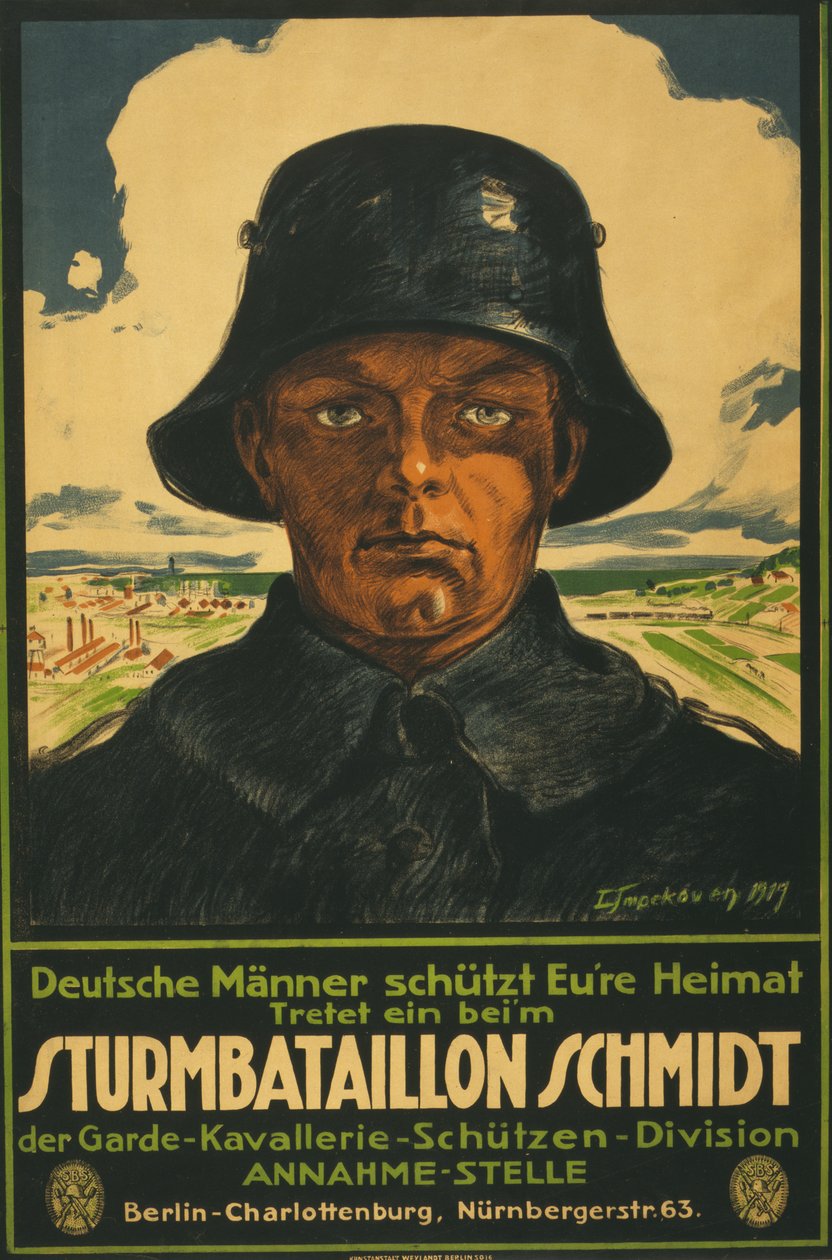Sturmbataillon Schmidt; German Men Protect Your Homeland! 1919 (colour lithograph) by Leo Impekoven