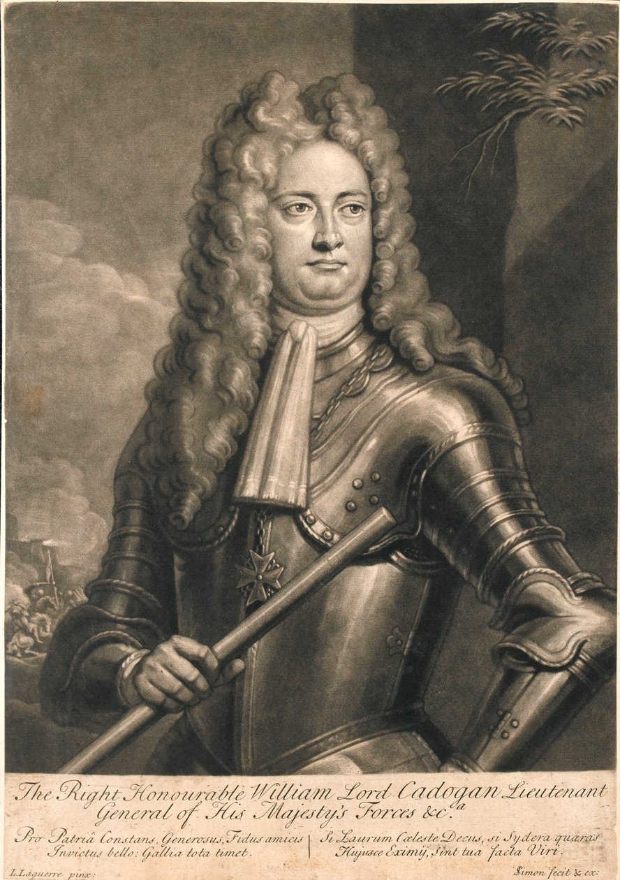 The Right Honourable William Lord Cadogan, Lieutenant General of His Majesty