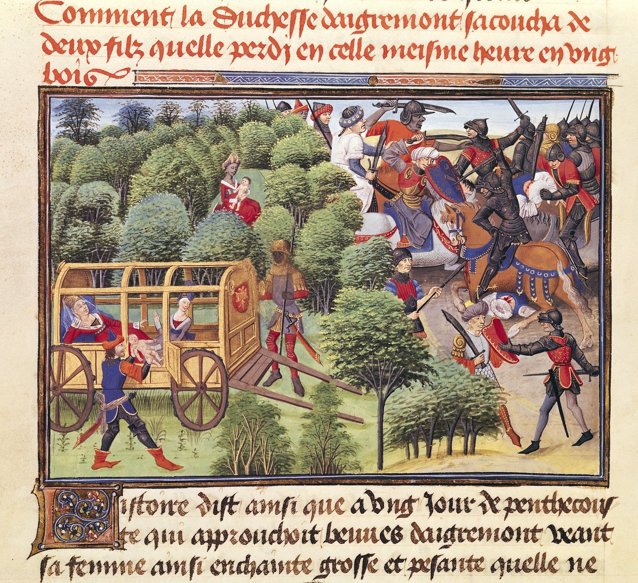 How the Duchess of Aigremont Gave Birth to Two Sons and Lost Them in the Same Hour in a Wood, from the Renaud de Montauban Cycle by Loyset Liedet