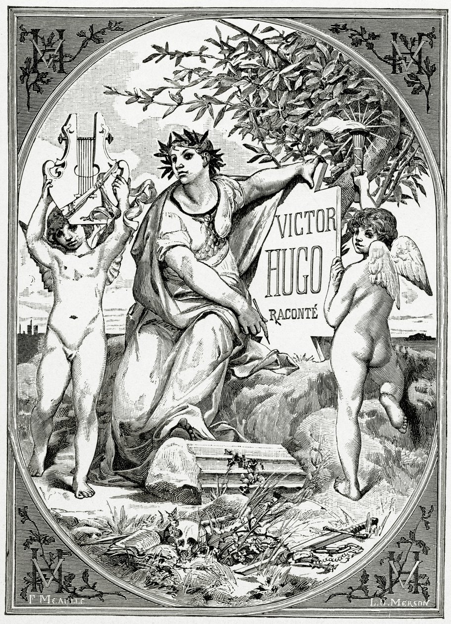Victor Hugo Recounted by a Witness of His Life by Luc Oliver Merson