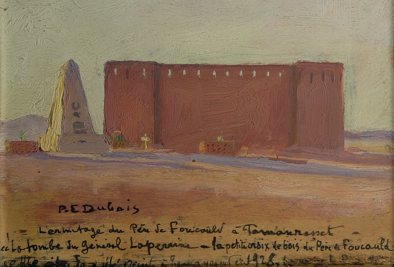 The Hermitage of Father Charles Eugene de Foucauld at Tamanrasset by Paul Elie Dubois