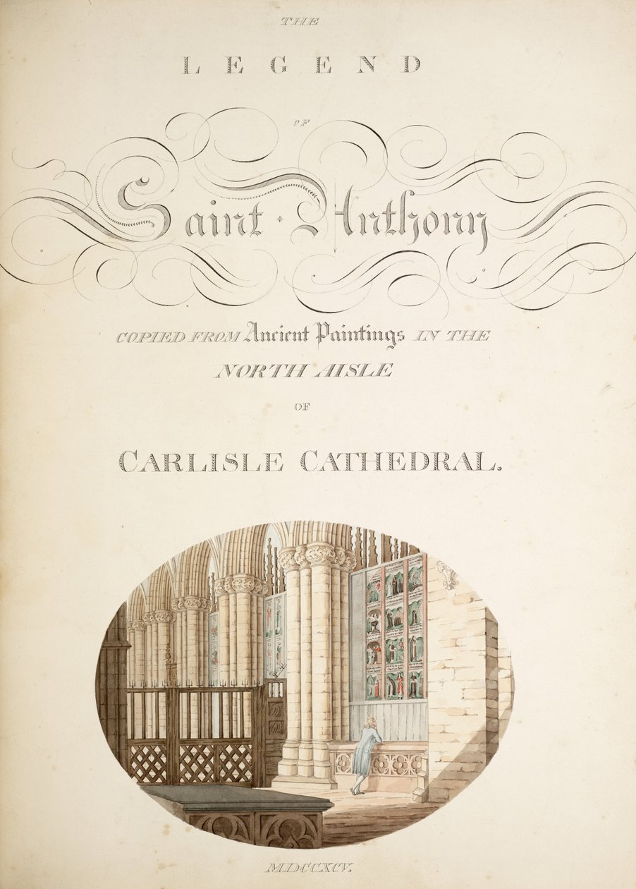 The Antiquities of the Cathedral Church of Saint Mary, Carlisle (1795) by Robert Carlile