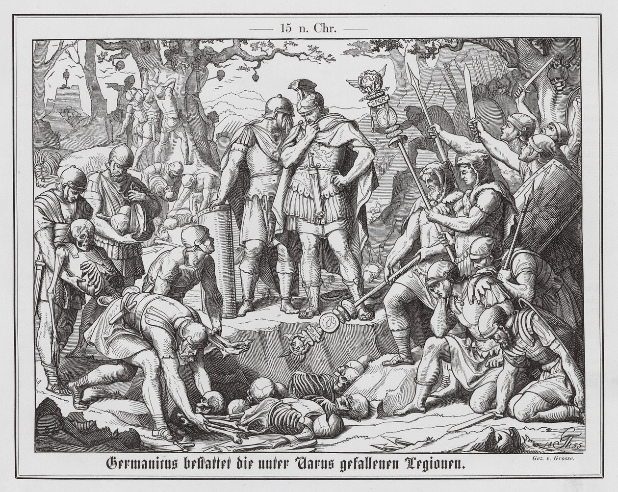 Germanicus Burying the Bodies of Roman Soldiers Killed at the Battle of the Teutoburg Forest Six Years Earlier by Theodor Grosse