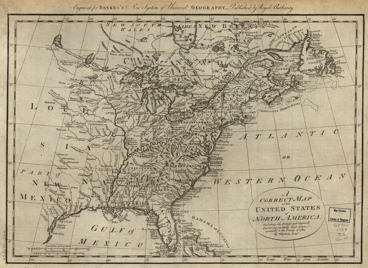 A Correct Map of the United States of North America; Including the British and Spanish Territories, Carefully Laid Down Agreeable to the Treaty of 1784 by Thomas Bowen