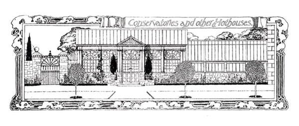 Conservatories and other Hothouses, from 
