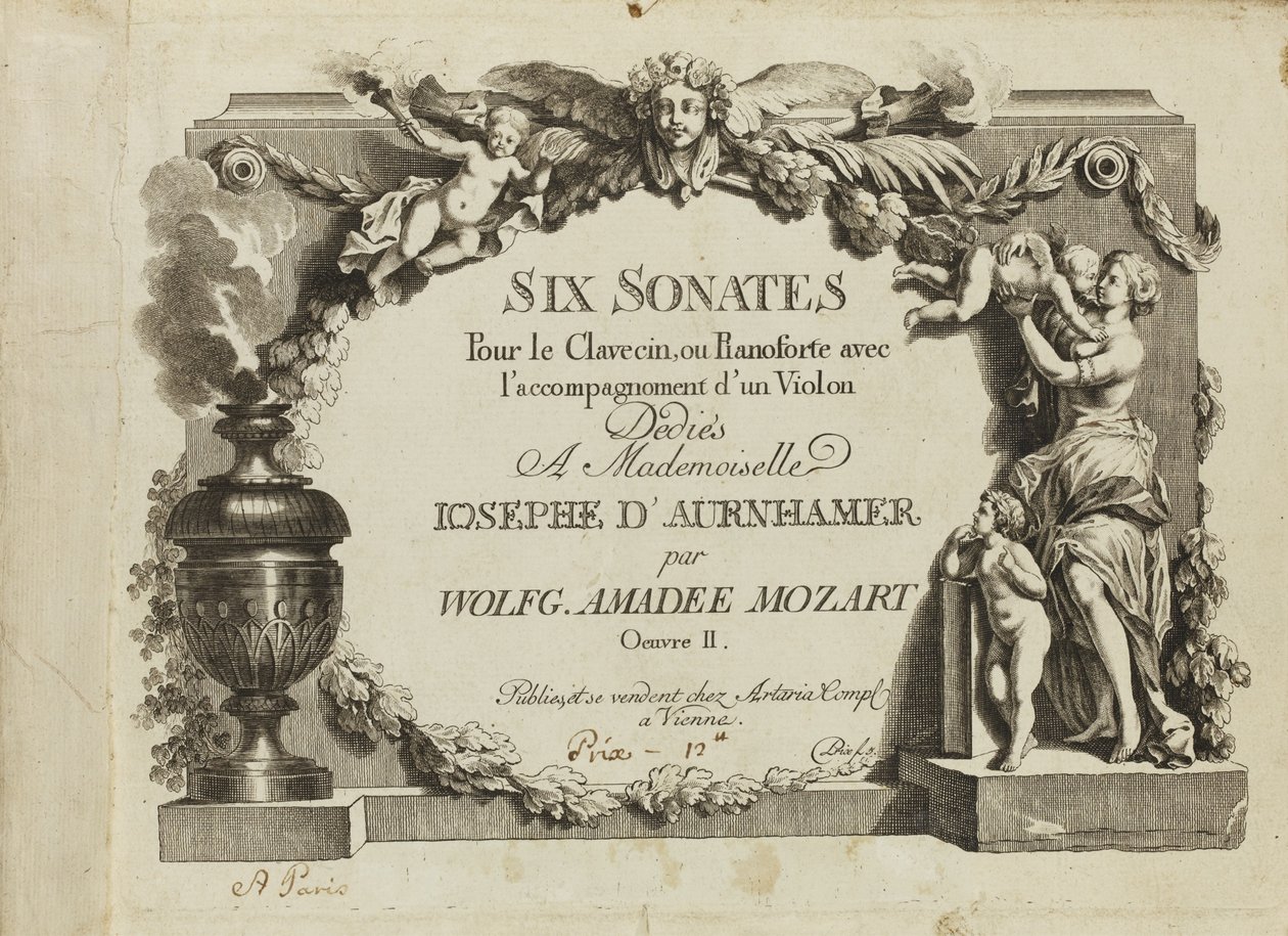 Mozart: Six sonatas for the harpsichord or pianoforte with violin accompaniment dedicated to Mademoiselle by Unbekannt