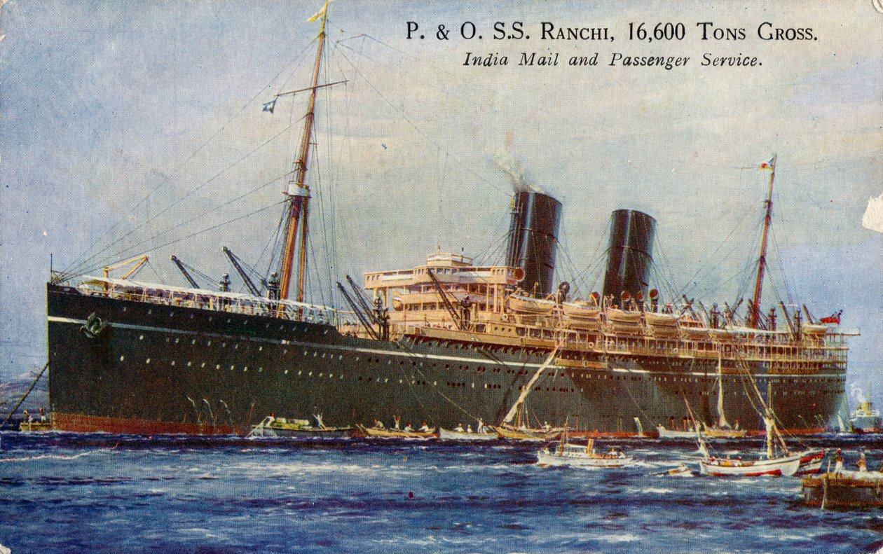 P. & O. S.S. Ranchi, 16,600 Tons Gross, India Mail and Passenger Service by Unbekannt
