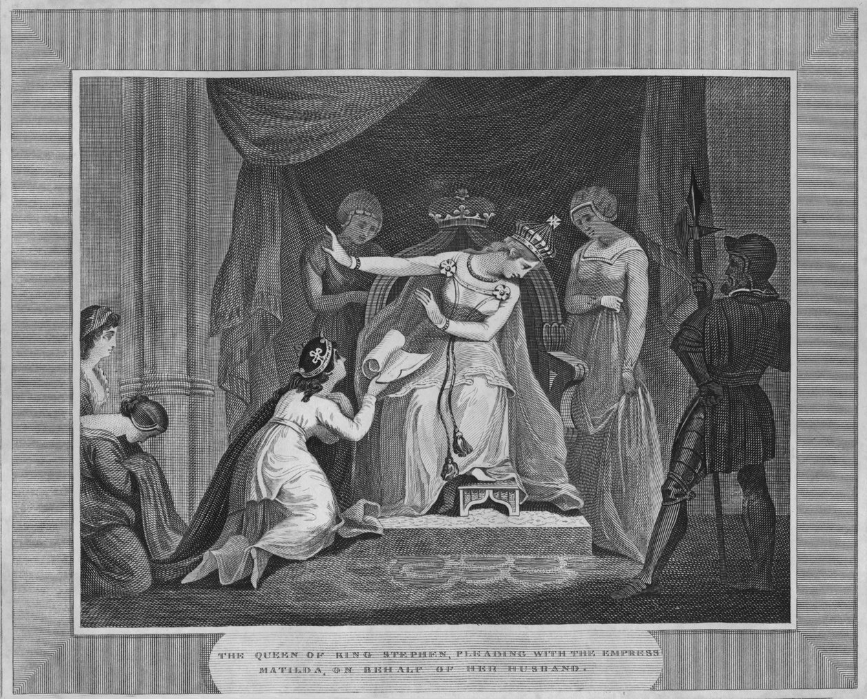 The Queen of King Stephen, Pleading with the Empress Matilda, on Behalf of Her Husband, 1838 by Unbekannt