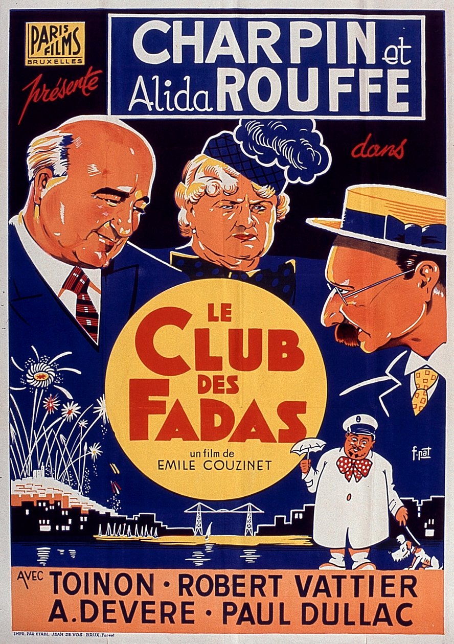 Poster of the film Le Club des fadas with Fernand Charpin and Alida Rouffe by Emile Couzinet 1939 by Unbekannt