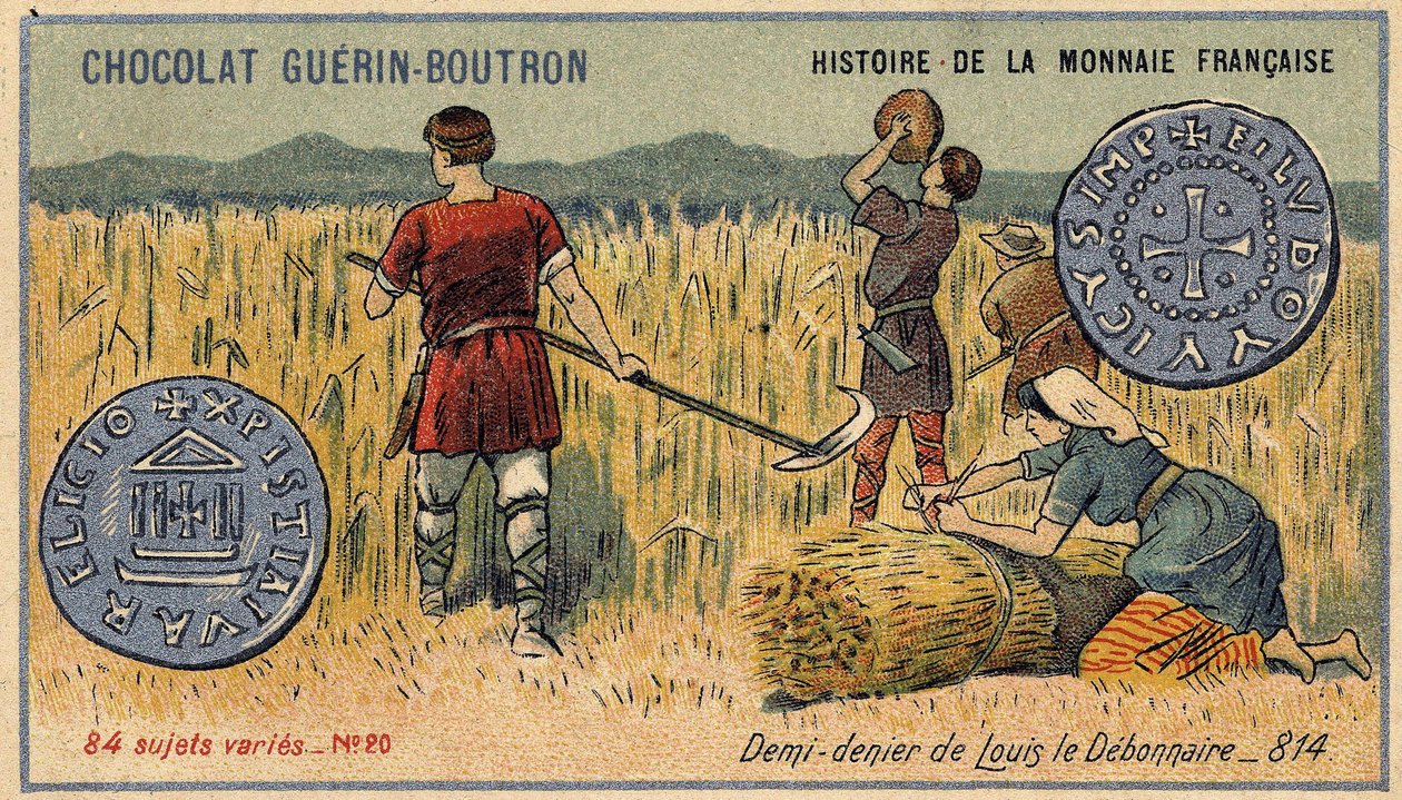 Series Histoire de la Monnaie Française published by Chocolat Guérin Boutron. Chromolithography 19th century. Half denier of Louis the Debonnaire in 814 by Unknown artist