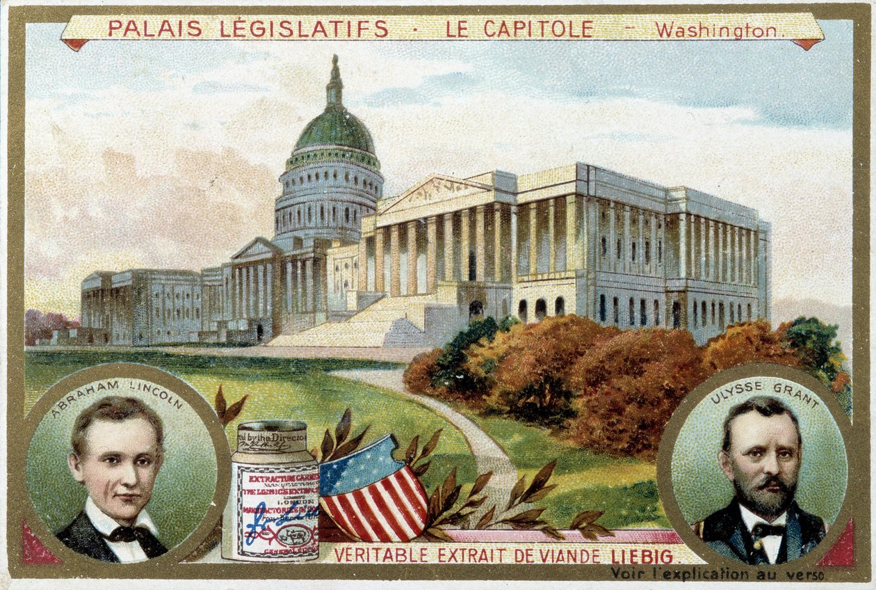 The Capitol, American Congress Palace, Washington (USA), with portraits of Abraham Lincoln and Ulysses Grant - Liebig chromolithography by Unknown artist