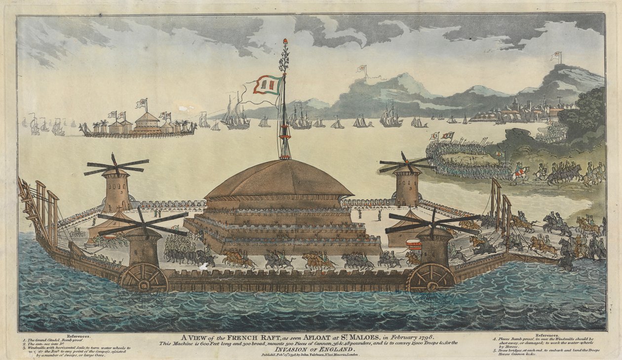 A View of the French Raft, as seen Afloat at St. Maloes, in February 1798. The machine is 600 Feet long and 300 broad, mounts 500 pieces of Cannon, 36 & 48 pounders, and is to convey 15,000 Troops for the Invasion of England. by Unknown artist