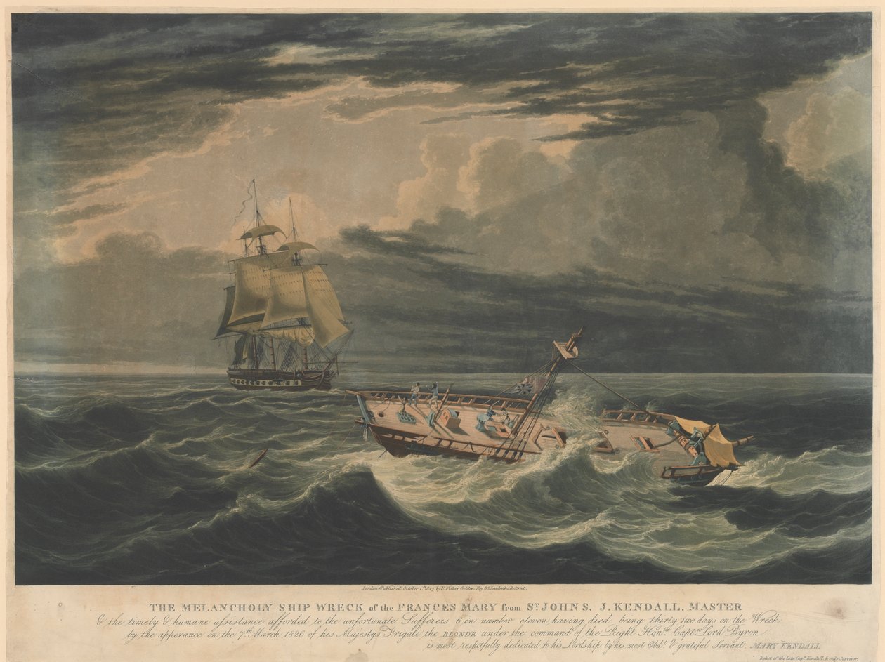 The Melancholy Ship Wreck of the Frances Mary from St Johns... the appearance on the 7th March 1826 of His Majesty