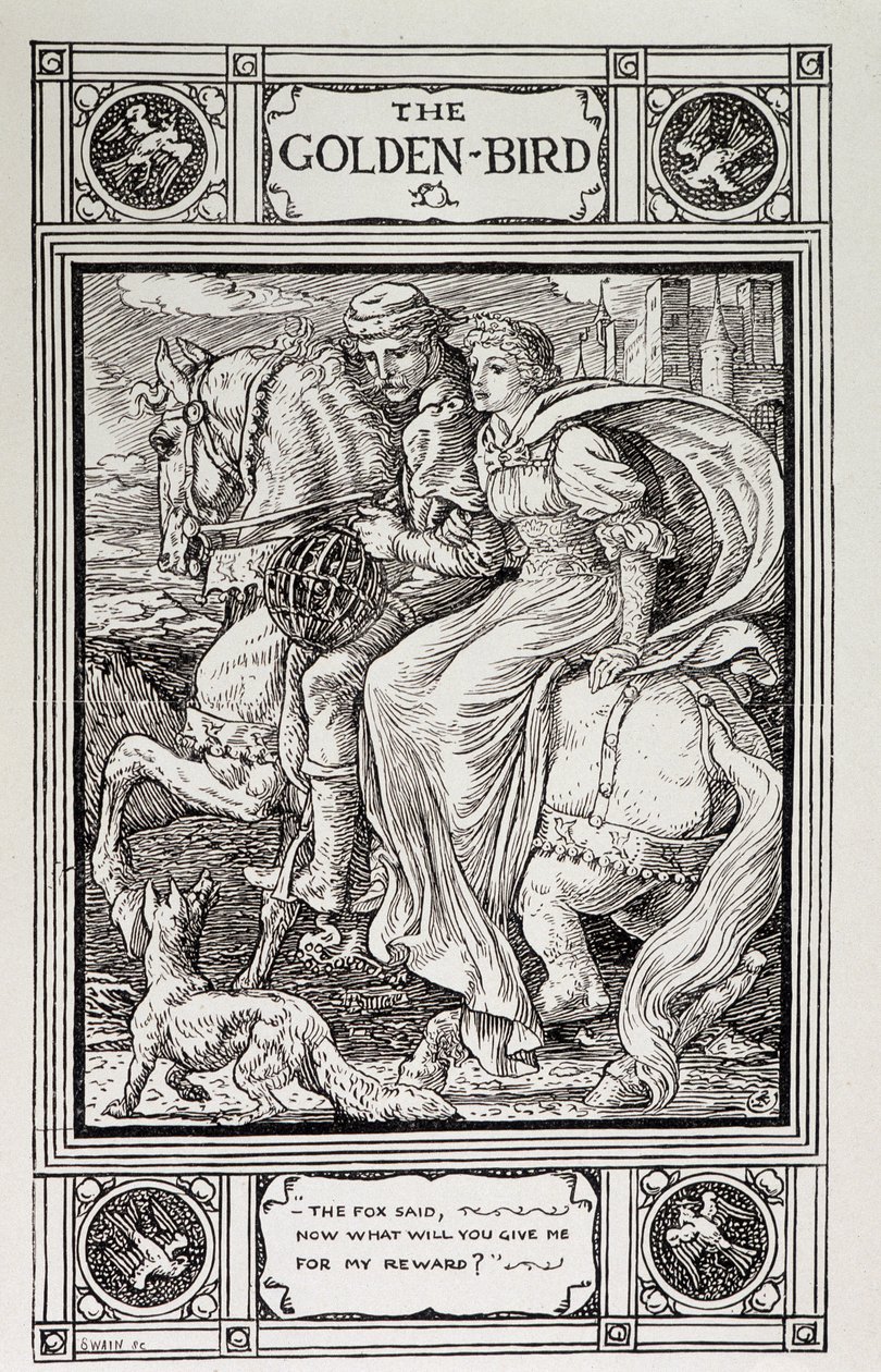 Golden Bird: Household Stories from the collection of the Brothers Grimm - “The Golden Bird” by the Grimm brothers, translated from German by Lucy Crane by Walter Crane