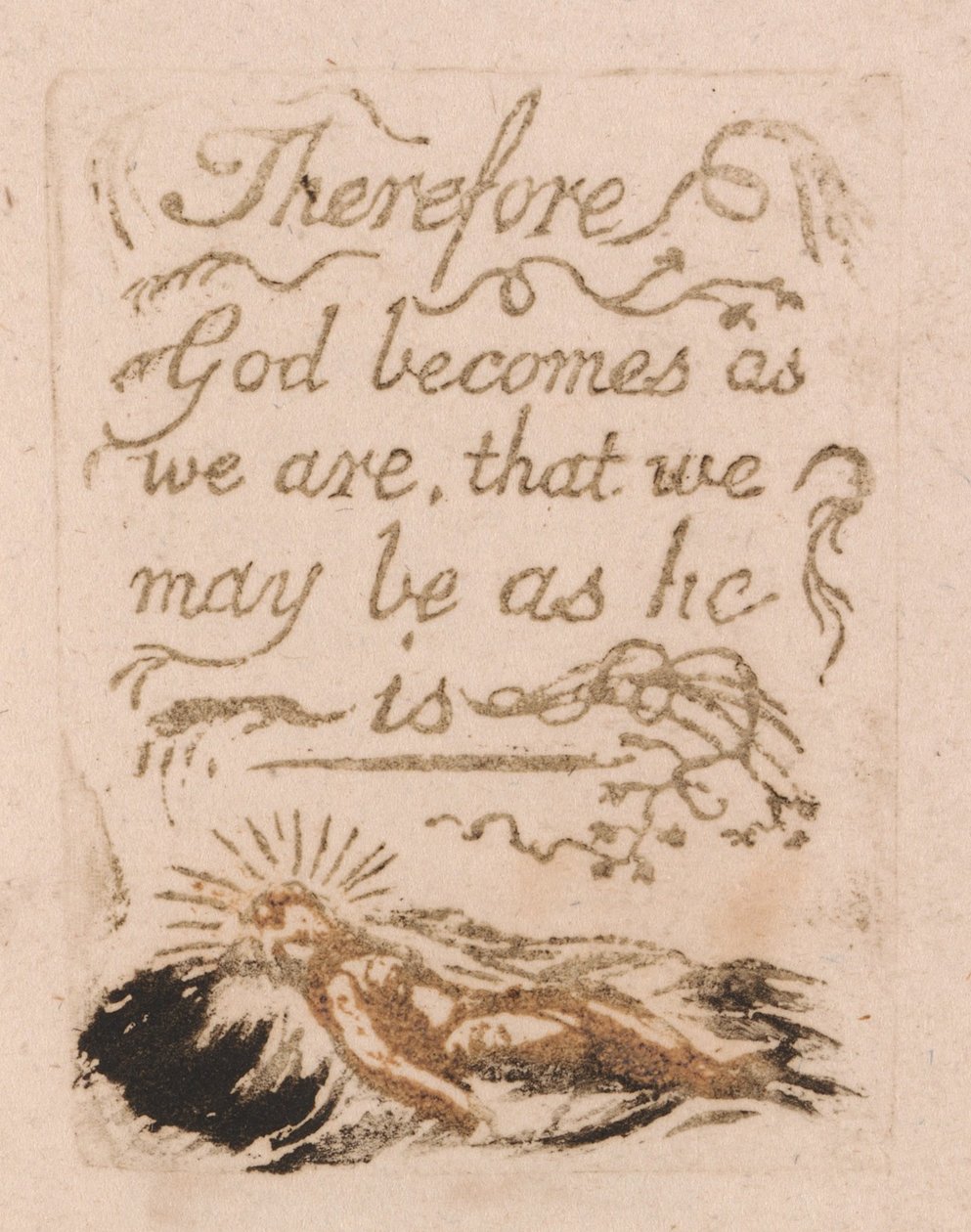 There Is No Natural Religion, Plate 9, Therefore God becomes (Bentley b12) by William Blake