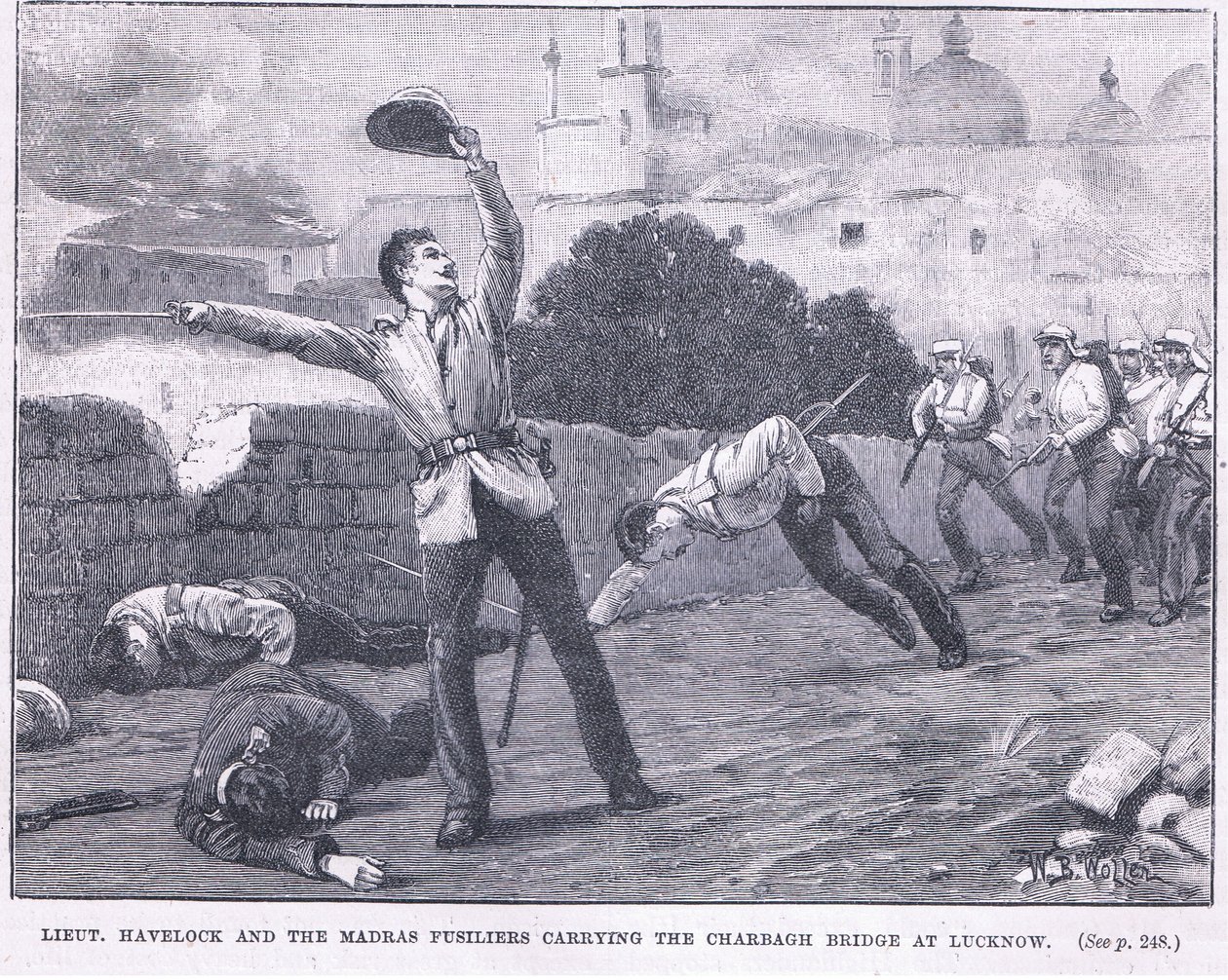 Lieut. Havelock and the Madras Fusiliers Carrying the Charbagh Bridge at Lucknow 1857 AD by William Barnes Wollen