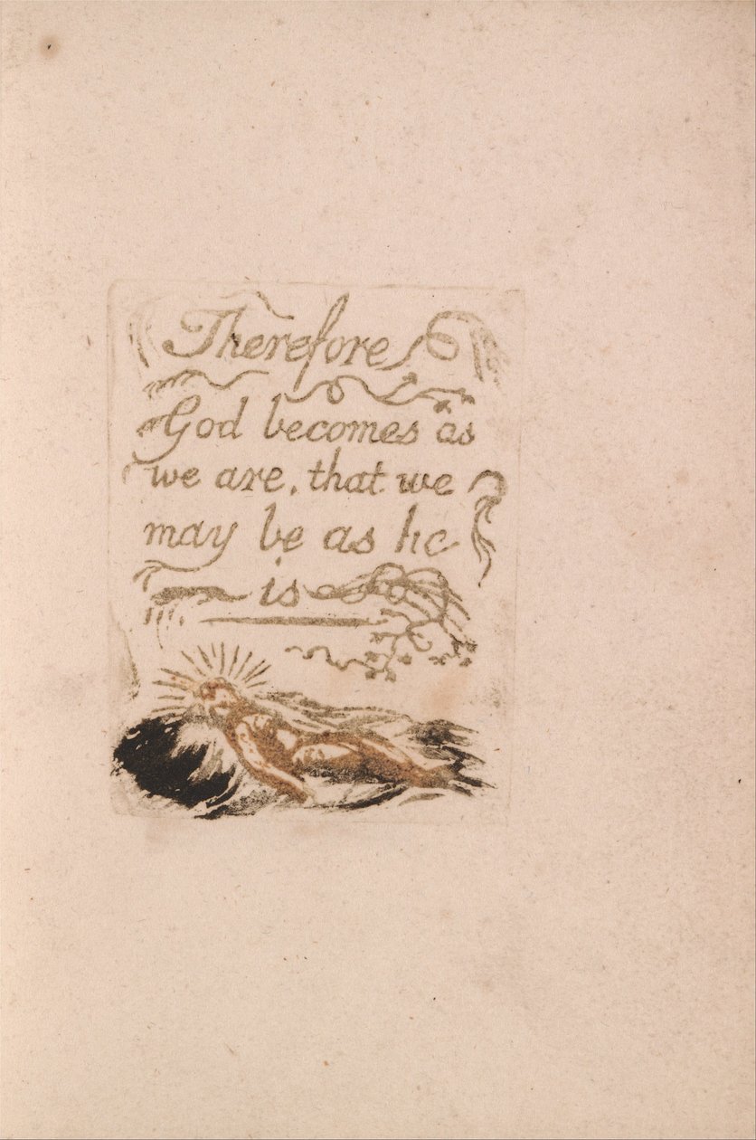 There Is No Natural Religion, Plate 9, Therefore God becomes.... (Bentley b12) by William Blake