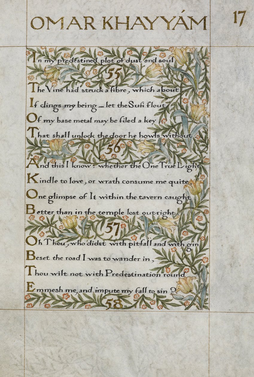 The Rubaiyat of Omar Khayyam; Verses 55 - 57. Calligraphically Written and Decorated by William Morris, with Borders of Foliage and Flowers by William Morris