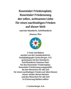 Rosentaler Friedensplatz, Rosentaler Friedensweg - 2 Texte mit Bildern by Johanna Thier