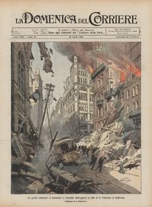 The Great Catastrophes, the Earthquake and Fire Destroy the City of San Francisco, California by Achille Beltrame