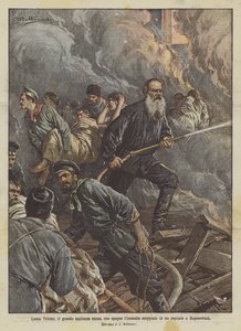 Leo Tolstoy, the great Russian writer, extinguishing a fire in a hospital in Bogoroditsk by Achille Beltrame