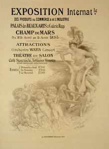 Reproduction of a poster advertising an International Exhibition of Commercial and Industrial Products, Palais des Beaux-Arts and Galerie Rapp, Champ de Mars, Paris, 1893