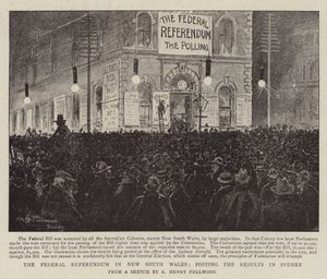 The Federal Referendum in New South Wales, posting the Results in Sydney