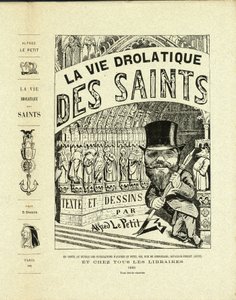 Illustration in The Drolatic Life of the Saints - Drawers, Self Portrait - Saints by Alfred Le Petit