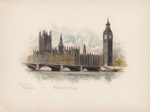 Familiar London: Houses of Parliament and Westminster Bridge by Allan F. Barraud