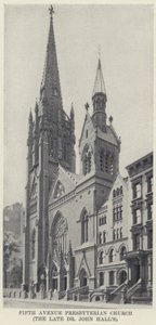 Fifth Avenue Presbyterian Church, the late Dr John Hall