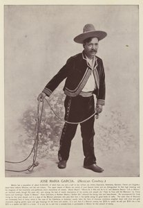 Jose Maria Garcia, Mexican Cowboy