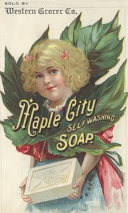 Advertisement for Maple City Self Washing Soap, c.1880 by American School