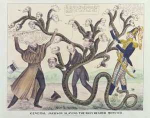 Caricature of General Jackson (1767-1845) Slaying the Many Headed Monster, published by H.R. Robinson, c.1836