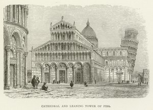 Cathedral and Leaning Tower of Pisa