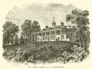 Mount Vernon, the Home of Washington by American School