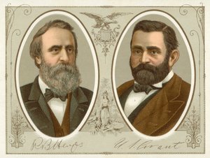 Rutherford B Hayes, Ulysses S Grant