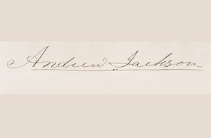 Signature of Andrew Jackson