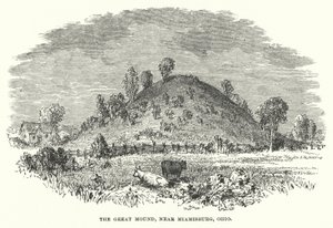 The Great Mound, near Miamisburg, Ohio (engraving) by American School
