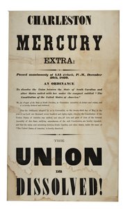 The Union is dissolved! (Charleston Mercury, Extra Ed.), 20th December 1860
