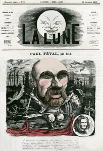 Portrait of Paul Feval, French writer. Cartoon by Gill, in La Lune, December 16 by Andre Gill