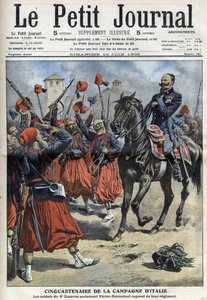 50th Anniversary of the Italian Campaign: the soldiers of the 3rd Regiment of Zouaves cheering King Victor Emmanuel III (Victor Emmanuel, Vittorio Emanuele III) appointed corporal of their regiment following the Battle of Palestro - The Petit Journal of 1